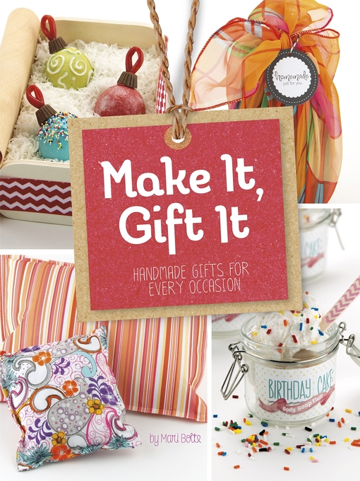 Cover of Make It, Gift It